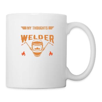 Meine Gedanken sind schmutzig, aber meine Schweißer sind sauber - Tasse - Weiß - Rechts