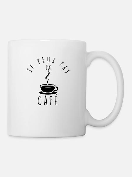 Je peux pas, j'ai café. - Mug blanc - blanc