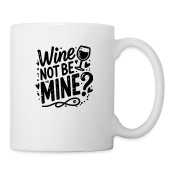Wine Not Be Mine - Mug - white - Right