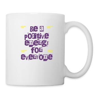 Positive Energy – Motivation for All - Mug - white - Right
