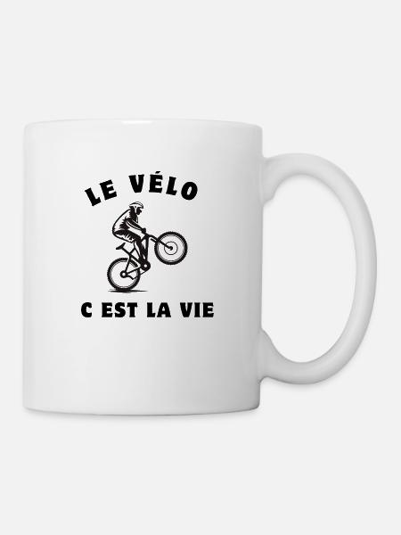 le vélo c est la vie,Cyclisme,Cycliste,Vélo - Mug blanc - blanc
