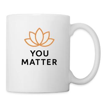 You Matter - Tasse - Weiß - Rechts