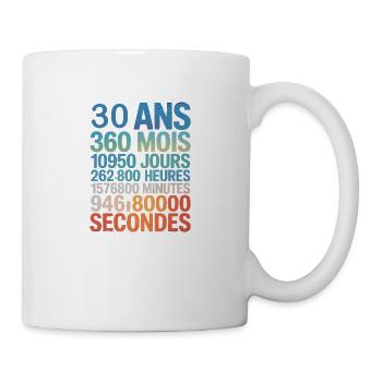 30 ans, 360 mois, 10 950 jours, presque 1 milliard - Mug blanc - blanc - Droite