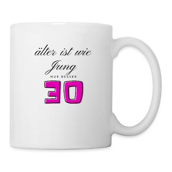30. Geburtstag - Tasse - Weiß - Rechts