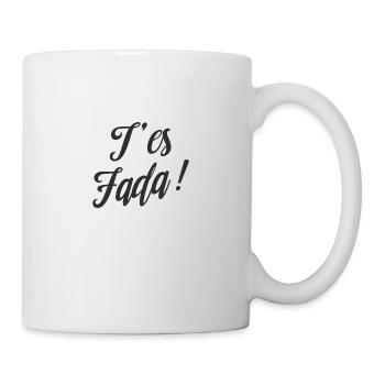 T'es fada ! by Le SUD - Mug blanc - blanc - Droite