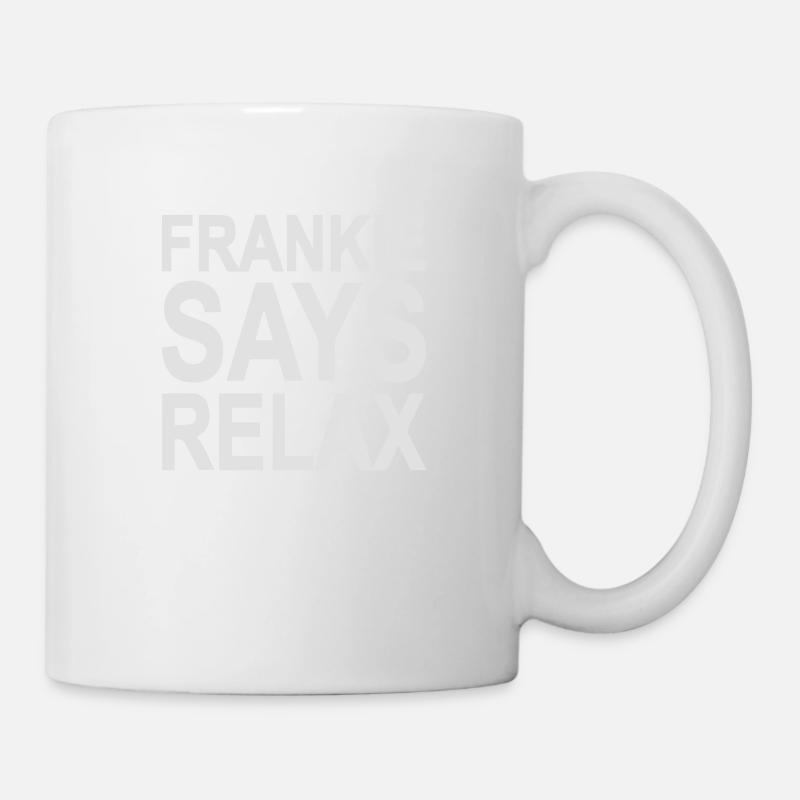 Frankie says relax - Mug blanc - blanc