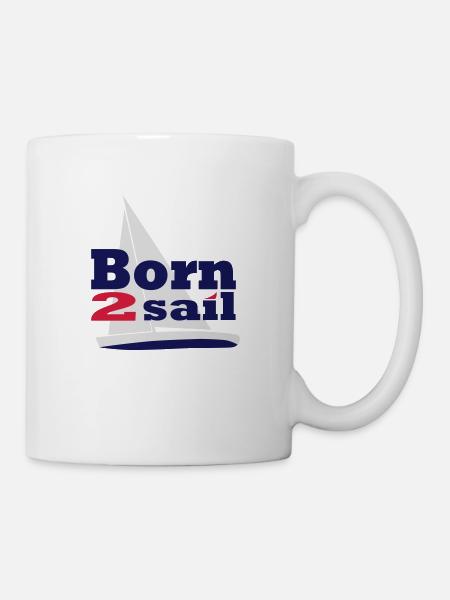 Born to sail - Tasse - Weiß