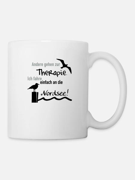 Therapie Nordsee - Tasse - Weiß