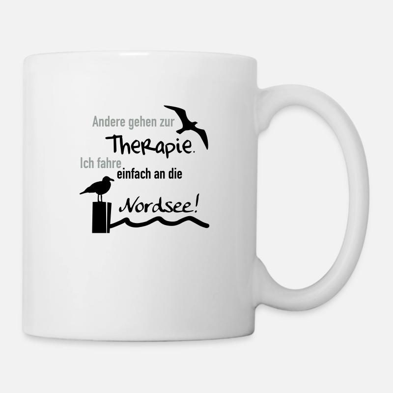 Therapie Nordsee - Tasse - Weiß