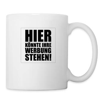 Hier könnte Ihre Werbung - Tasse - Weiß - Rechts