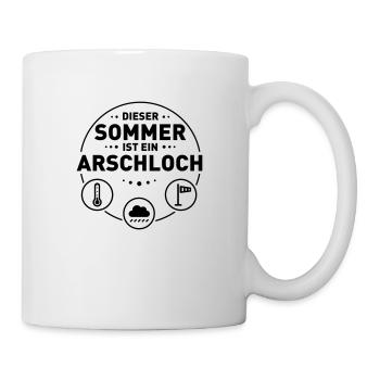 Dieser Sommer ist ein Arschloch - Tasse - Weiß - Rechts