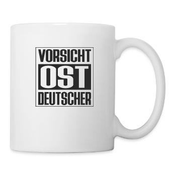VORSICHT OST DEUTSCHER - Tasse - Weiß - Rechts