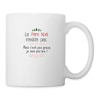 Le pere noel n'existe pas mais ce n'est pas grave - Mug blanc - blanc - Droite