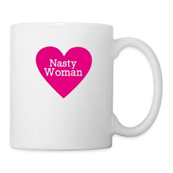 Nasty Woman - Tasse - Weiß - Rechts