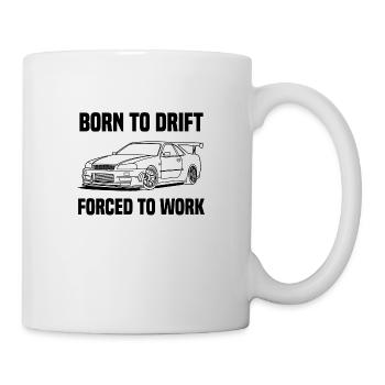 born to drift - Tasse - Weiß - Rechts
