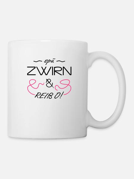Spü Zwirn & reiß o! - Tasse - Weiß