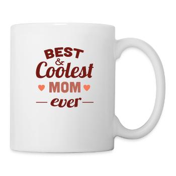 am besten und coolsten Mutter jemals - Tasse - Weiß - Rechts