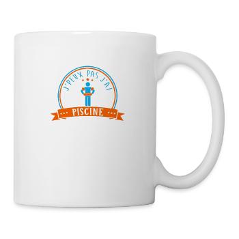 J'peux pas j'ai piscine - Mug blanc - blanc - Droite