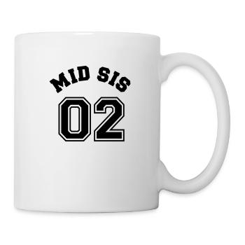 Mid Sis 02 - Middle Sister - Mittlere Schwester - Tasse - Weiß - Rechts