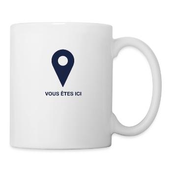 Vous êtes ici - bleu foncé - Mug blanc - blanc - Droite