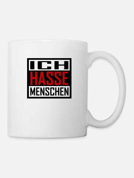 Ich hasse Menschen - 004B - Tasse - Weiß