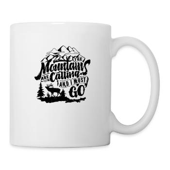 Les montagnes appelant et je dois aller - Mug blanc - blanc - Droite