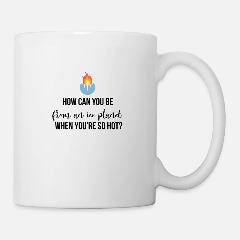 How can you be from an ice planet - Mug - white