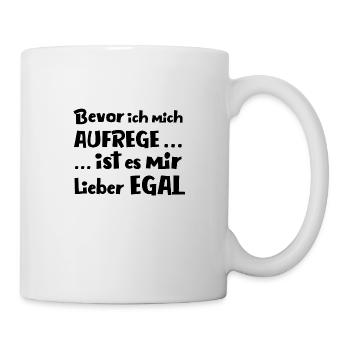 Bevor ich mich aufrege - Tasse - Weiß - Rechts