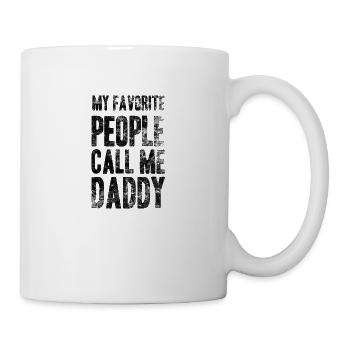 My Favorite People Call Me Daddy Gift Idea - Mug - white - Right