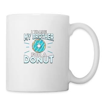 Cool Donut Party Shirt 'I trade my brother ...' - Mug - white - Right
