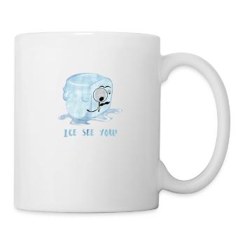 Ice see you! - Tasse - Weiß - Rechts