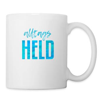 Alltags Held - Tasse - Weiß - Rechts
