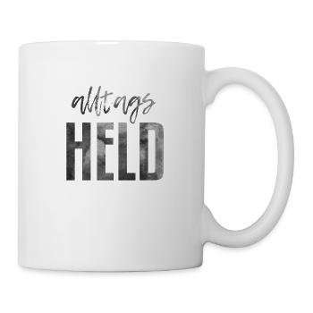 Alltags Held - Tasse - Weiß - Rechts