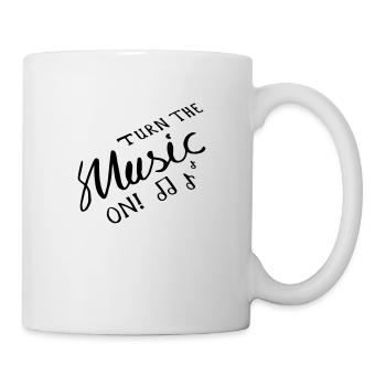 Turn the Music On! - Tasse - Weiß - Rechts