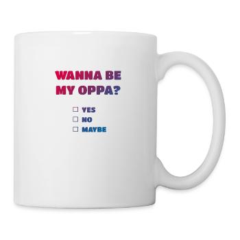 Wanna be my Oppa - Tasse - Weiß - Rechts