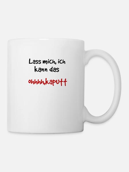 Lustiger Spruch ich kann das - Tasse - Weiß