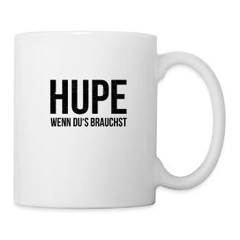 Lustige Witzige Versaute Sprüche Hupe - Tasse - Weiß - Rechts