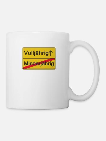 Minderjährig Volljährig - Tasse - Weiß