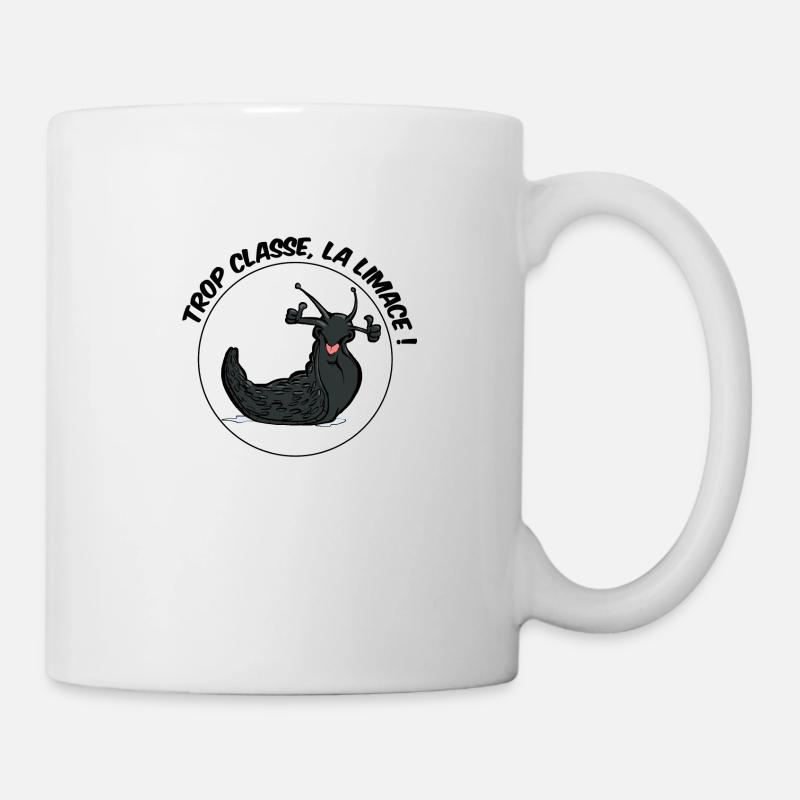 Too classy, the slug! - Mug - white