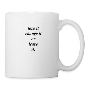 love it change it or leave it - Mug blanc - blanc - Droite