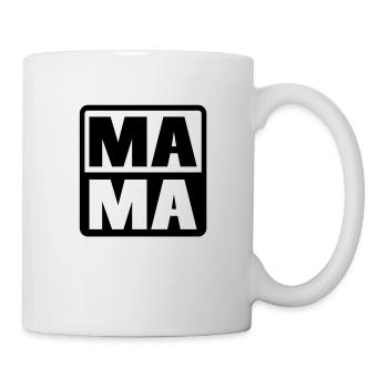 MAMA - Tasse - Weiß - Rechts