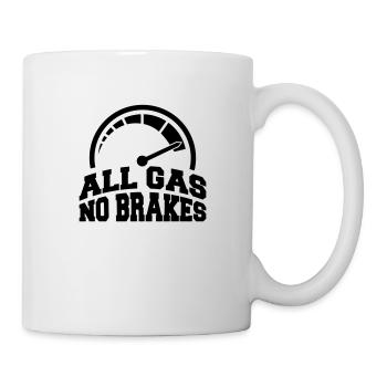 gas_no_brakes_a1 - Mug - white - Right