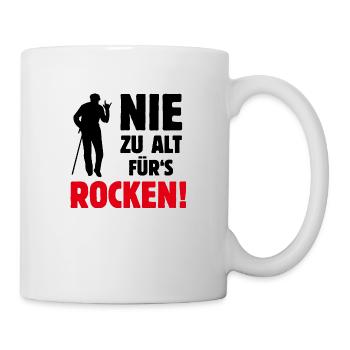 Nie zu alt für's ROCKEN! Alt-Rocker, Rock 'n' Roll - Tasse - Weiß - Rechts