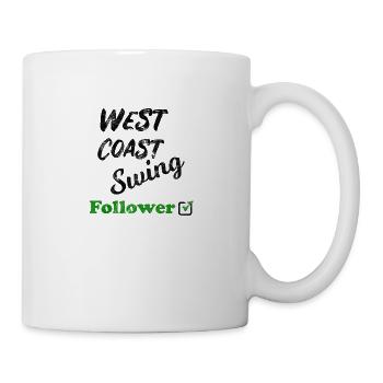West Coast Swing Leader Follower Workshop Geschenk - Tasse - Weiß - Rechts