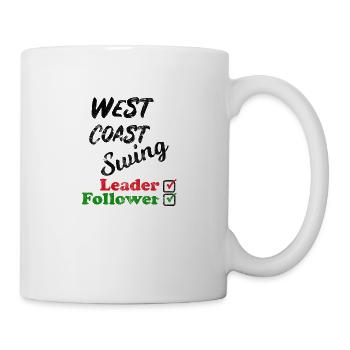 West Coast Swing Leader Follower Workshop Geschenk - Tasse - Weiß - Rechts