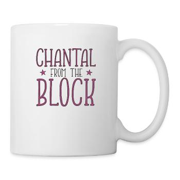 Chantal from the Block Stern Geschenkidee - Tasse - Weiß - Rechts