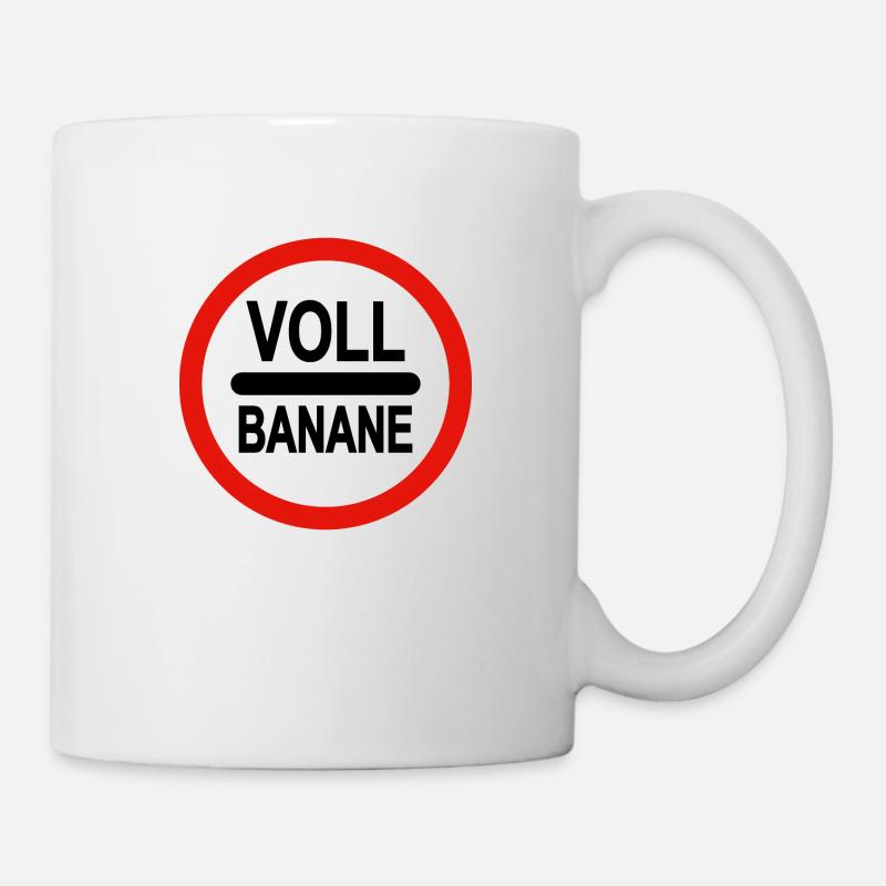 Voll Banane 2 -nicht Zoll Duane - Tasse - Weiß