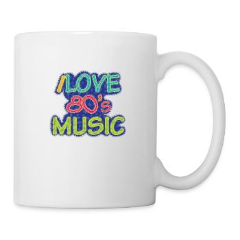 I love 80's music 80er Musik Jahre Geschenk Geek - Tasse - Weiß - Rechts