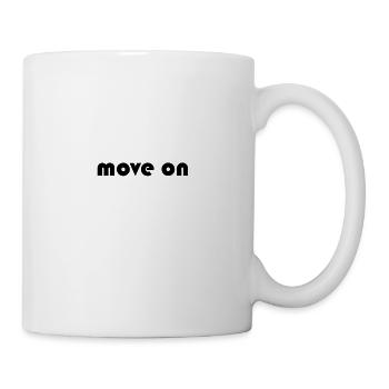 move on - Mug - white - Right