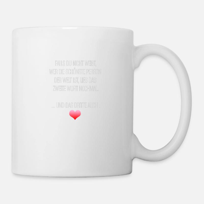 Lustiger Spruch - Tasse - Weiß